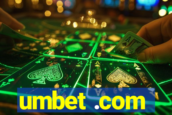 umbet .com